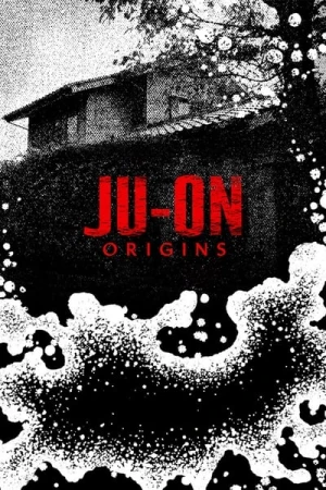 Regarder Ju-On: Les Origines - Saison 1 en streaming complet