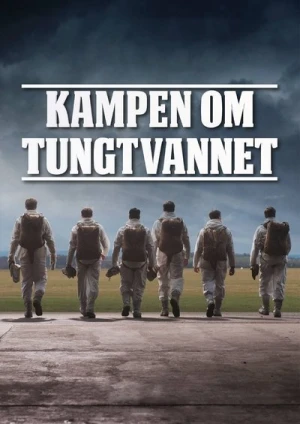 Regarder The Heavy Water War : Les soldats de l'ombre - Saison 1 en streaming complet