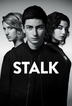 Regarder Stalk (2020) - Saison 2 en streaming complet