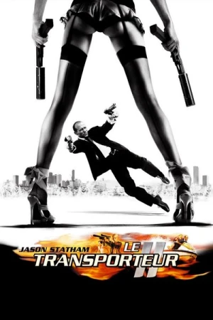 Regarder Le Transporteur II en streaming complet