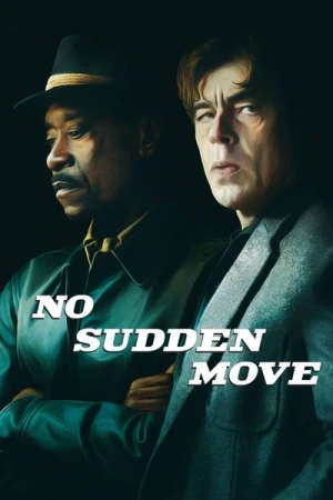 Regarder No Sudden Move en streaming complet