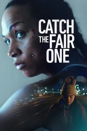 Regarder Catch the Fair One en streaming complet