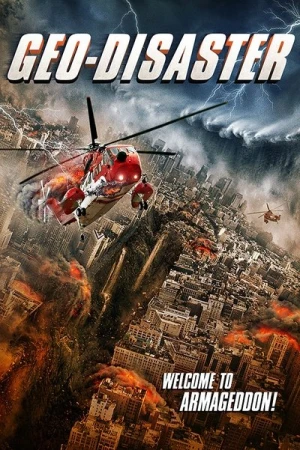 Regarder Geo-Disaster en streaming complet