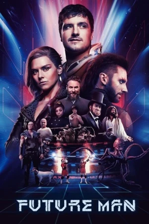  Future Man - Saison 3 affiche 