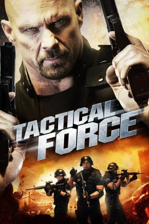  Tactical Force affiche 