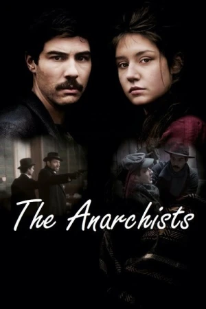 Regarder Les Anarchistes en streaming complet