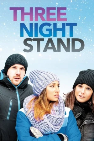 Regarder Three Night Stand en streaming complet