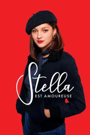 Regarder Stella est amoureuse en streaming complet