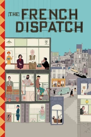 Regarder The French Dispatch en streaming complet