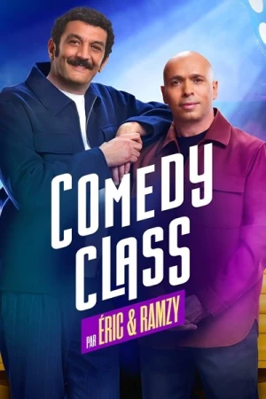  Comedy Class par Éric & Ramzy - Saison 1 affiche 