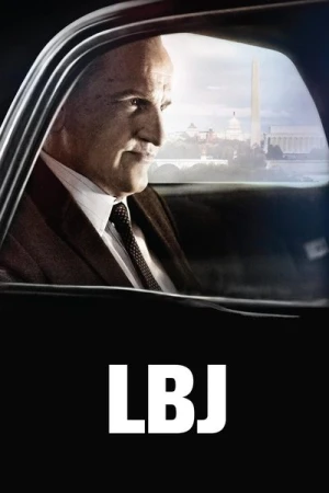 Regarder LBJ - L.B. Johnson, après Kennedy en streaming complet