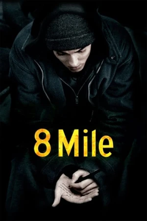  8 Mile affiche 