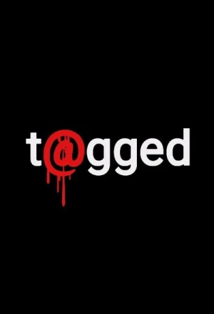 Regarder Tagged - Saison 1 en streaming complet