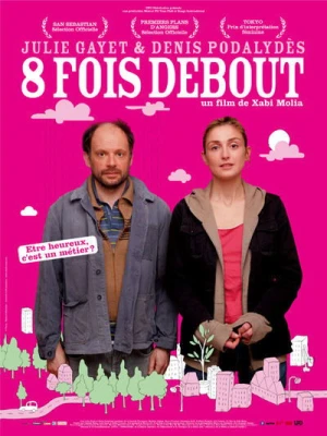 Regarder 8 fois debout en streaming complet