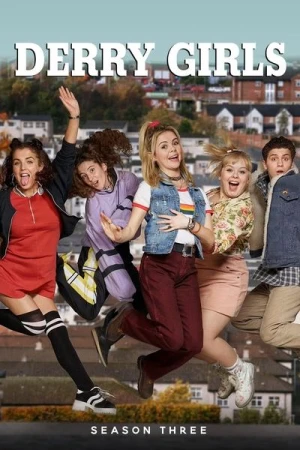 Regarder Derry Girls - Saison 3 en streaming complet