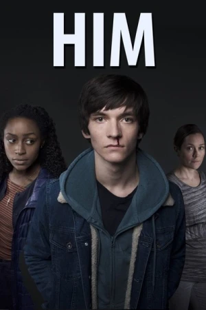 Regarder HIM - Saison 1 en streaming complet