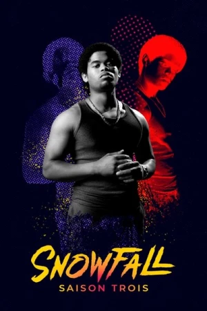 Regarder Snowfall - Saison 3 en streaming complet