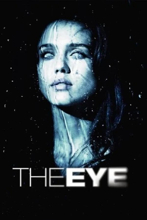 Regarder The Eye en streaming complet