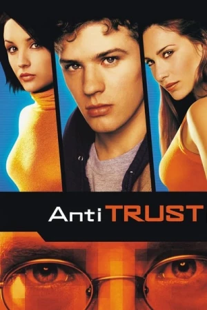 Regarder Antitrust en streaming complet