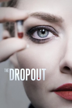 Regarder The Dropout - Saison 1 en streaming complet