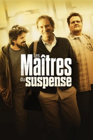 Regarder Les Maîtres du suspense en streaming complet
