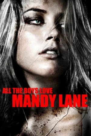 Regarder Tous les garçons aiment Mandy Lane en streaming complet