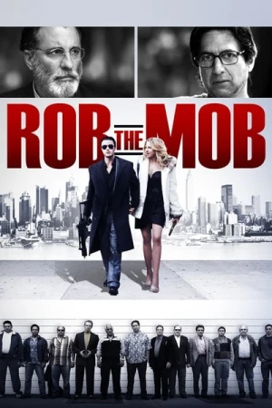 Regarder Rob the Mob en streaming complet