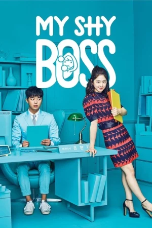 Regarder My Shy Boss en streaming complet