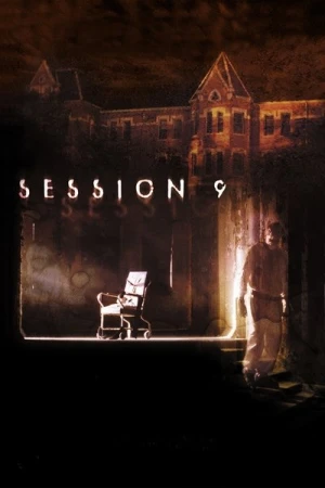 Regarder Session 9 en streaming complet