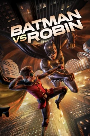 Regarder Batman vs. Robin en streaming complet