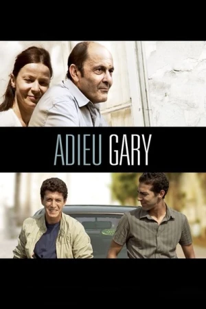  Adieu Gary affiche 