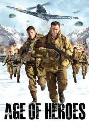 Regarder Age of Heroes en streaming complet