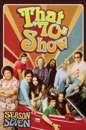 Regarder That '70s Show - Saison 7 en streaming complet