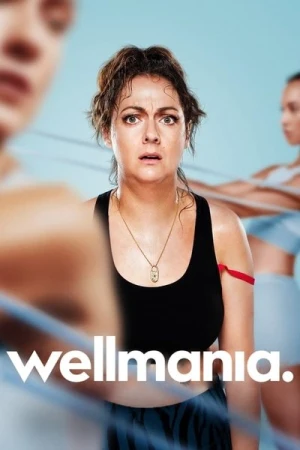 Regarder Wellmania - Saison 1 en streaming complet