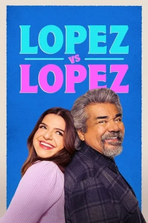  Lopez vs Lopez - Saison 3 affiche 