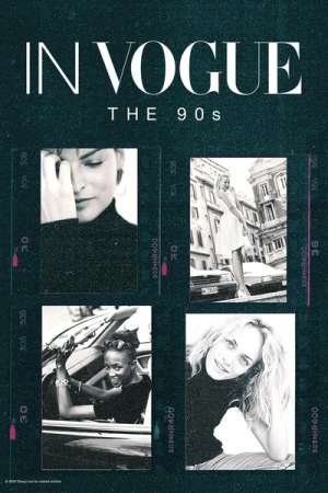 Regarder In Vogue: The 90s - Saison 1 en streaming complet