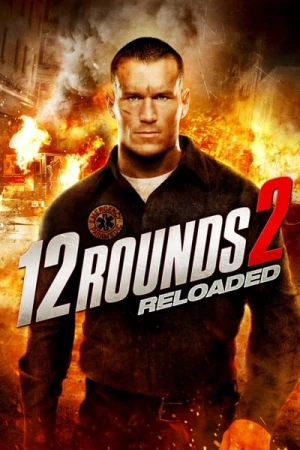 Regarder 12 Rounds 2 : Reloaded en streaming complet