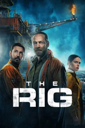 Regarder The Rig - Saison 1 en streaming complet