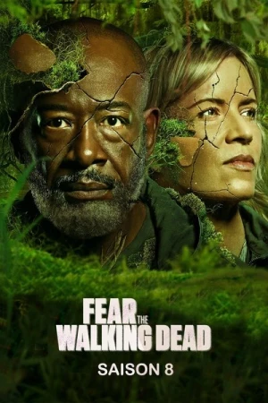 Regarder Fear the Walking Dead - Saison 8 en streaming complet