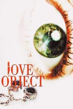 Regarder Love Object en streaming complet