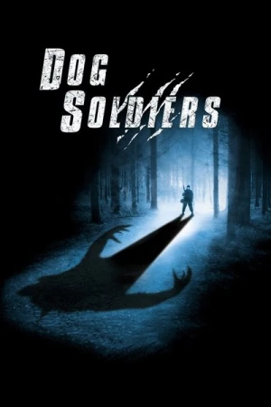 Regarder Dog Soldiers en streaming complet