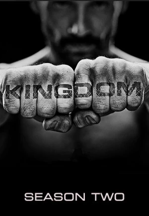 Regarder Kingdom - Saison 2 en streaming complet