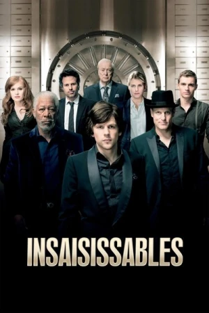 Regarder Insaisissables en streaming complet