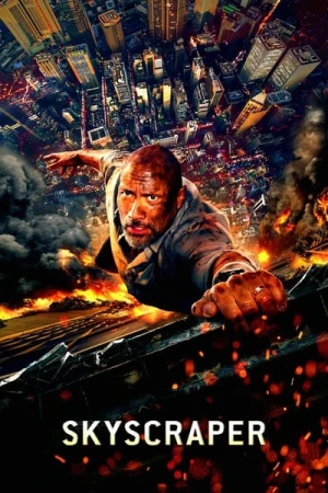 Regarder Skyscraper en streaming complet