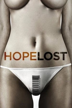 Regarder Hope Lost en streaming complet