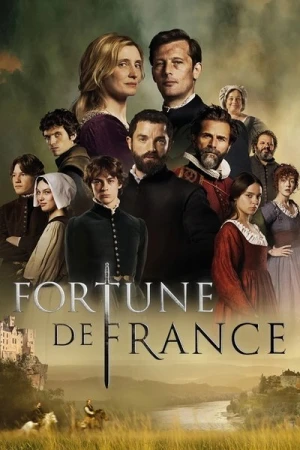Regarder Fortune de France - Saison 1 en streaming complet