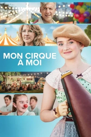Regarder Mon cirque à moi en streaming complet