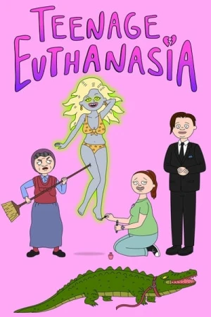 Teenage Euthanasia - Saison 1