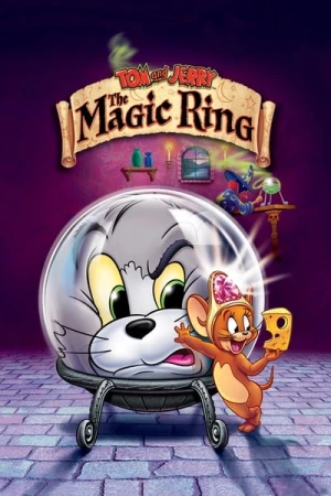 Regarder Tom et Jerry : L’Anneau magique en streaming complet