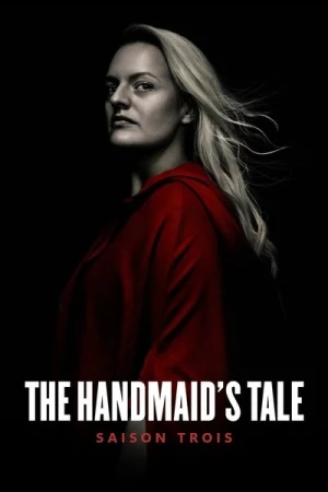 Regarder The Handmaid’s Tale - Saison 3 en streaming complet